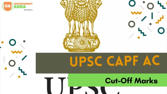 UPSC CAPF Assistant Commandant Cutoff Marks
