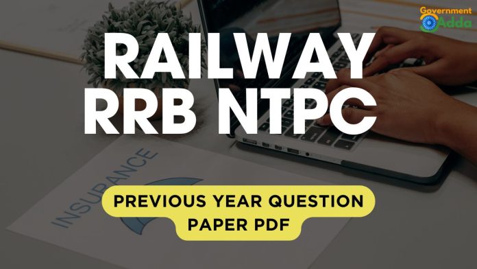 RRB NTPC Previous Year Paper Pdf
