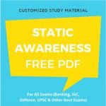 1000+ Static GK PDF Static Awareness Free for Banking | SSC | Railway | State PCS | UPSC – Download Now Static GK PDF