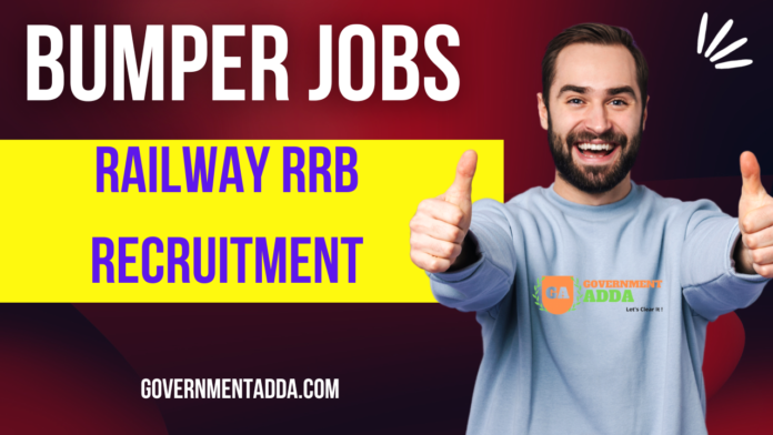 Indian Railway RRB Recruitment