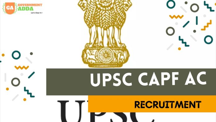 UPSC CAPF Recruitment