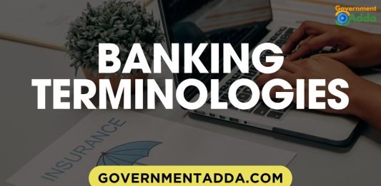 Banking Terminologies and Their Detailed Explanation – 250+ Bank Terms Banking Terminologies